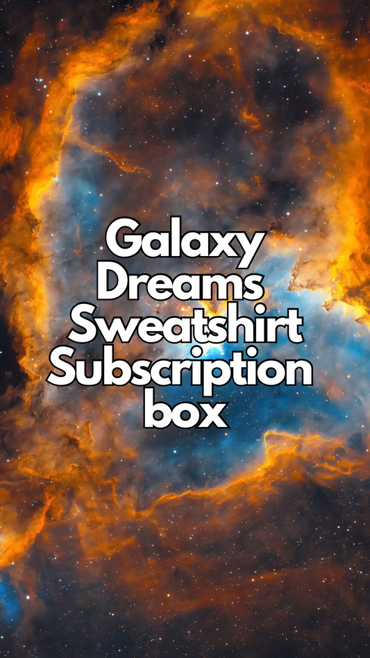 Galaxy Dreams Sweatshirt Subscription Box